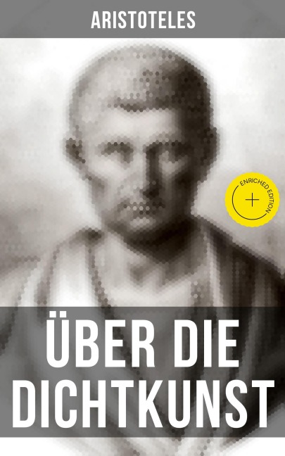 Über die Dichtkunst - Aristoteles
