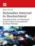 Cover-Bild zum Titel 'Schnelles Internet in Deutschland' von 'Jürgen Kaack'