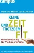 Cover-Bild zum Titel 'Keine Zeit und trotzdem fit' von 'Gert von Kunhardt, Marlén von Kunhardt'