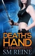 Cover-Bild zum Titel 'Death's Hand (The Descent Series, #1)' von 'Sm Reine'
