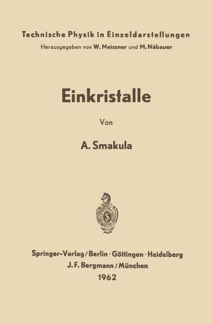 Einkristalle - A. Smakula