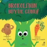 Brokolinin Büyük Günü - Mike Henson