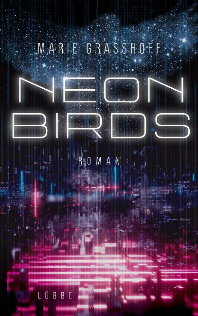 Neon Birds - Marie Grasshoff