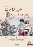 Cover-Bild zum Titel 'Tier-Musik im Kindergarten' von 'Karin Schuh'