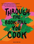 Cover-Bild zum Titel 'THROUGH THE BOOK TILL YOU COOK' von 'Luise Emilie Herke, Carlotta Hick-Togotzes'