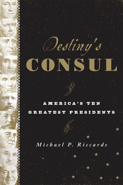 Destiny's Consul - Michael P. Riccards