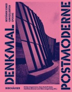 Cover-Bild zum Titel 'Denkmal Postmoderne' von ''