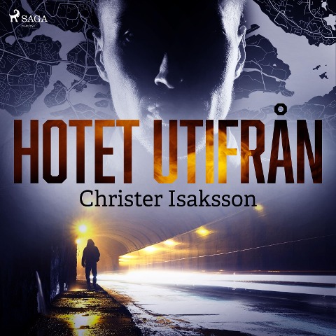 Hotet utifrån - Christer Isaksson