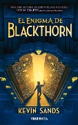 Cover-Bild zum Titel 'El Enigma de Blackthorn' von 'Kevin Sands'