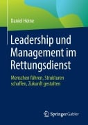Cover-Bild zum Titel 'Leadership und Management im Rettungsdienst' von 'Daniel Heine'