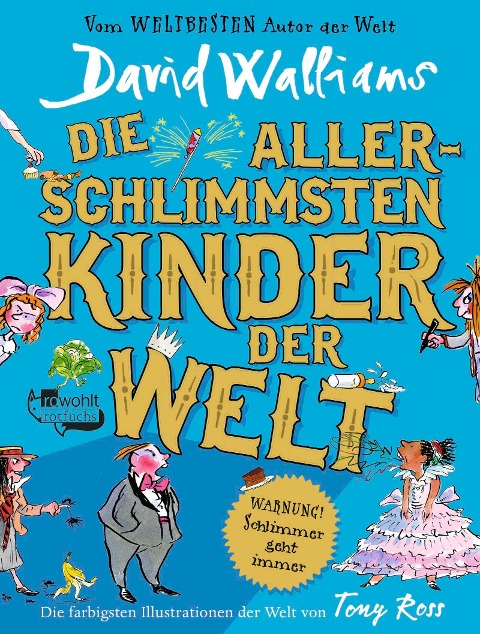 Die allerschlimmsten Kinder der Welt - David Walliams