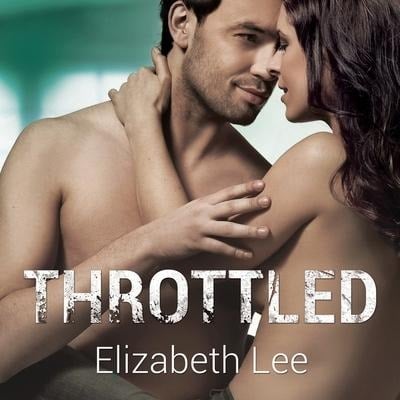Throttled Lib/E - Elizabeth Lee