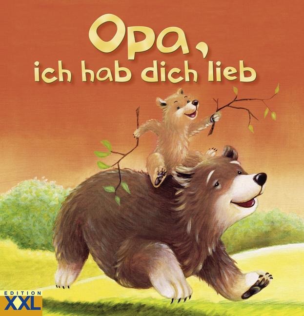Opa, ich hab dich lieb - 