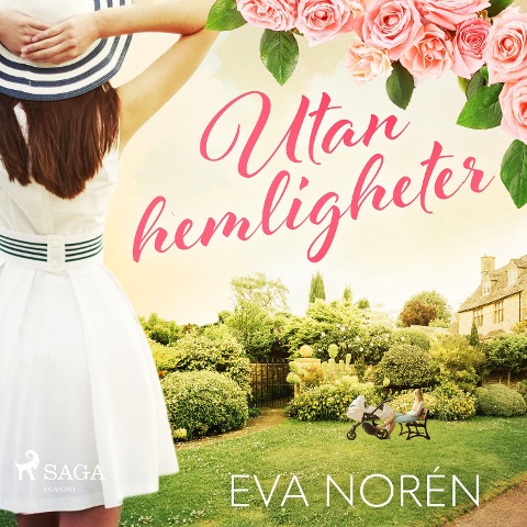 Utan hemligheter - Eva Norén