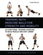 Cover-Bild zum Titel 'Training With Medicine Balls for Strength and Mobility' von 'Guido Bruscia'