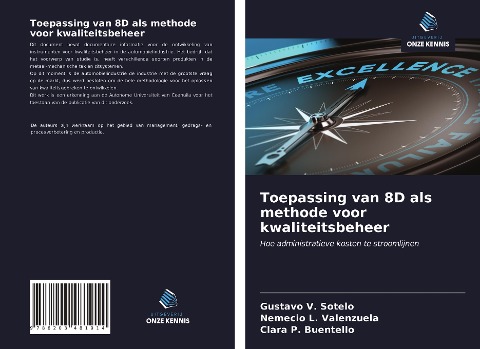 Toepassing van 8D als methode voor kwaliteitsbeheer - Gustavo V. Sotelo, Nemecio L. Valenzuela, Clara P. Buentello