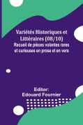 Cover-Bild zum Titel 'Variétés Historiques et Littéraires (08/10); Recueil de pièces volantes rares et curieuses en prose et en vers' von ''