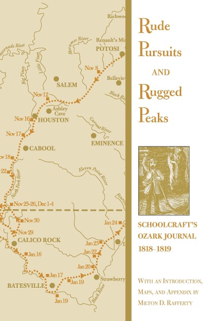 Rude Pursuits and Rugged Peaks - Schoolcraft H. Schoolcraft