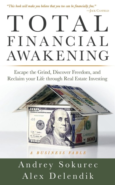 Total Financial Awakening - Andrey Sokurec, Alex Delendik