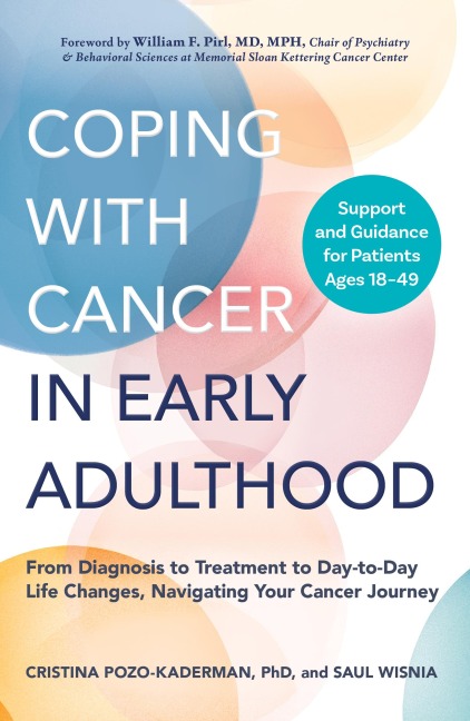 Coping with Cancer in Early Adulthood - Cristina Pozo-Kaderman, Saul Wisnia