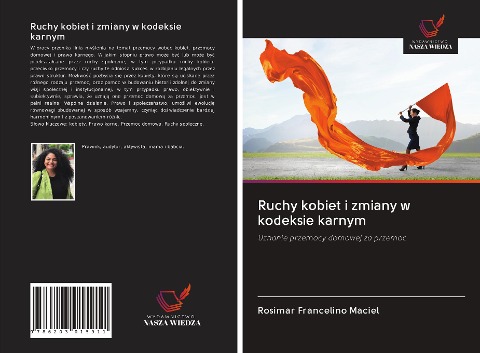 Ruchy kobiet i zmiany w kodeksie karnym - Rosimar Francelino Maciel
