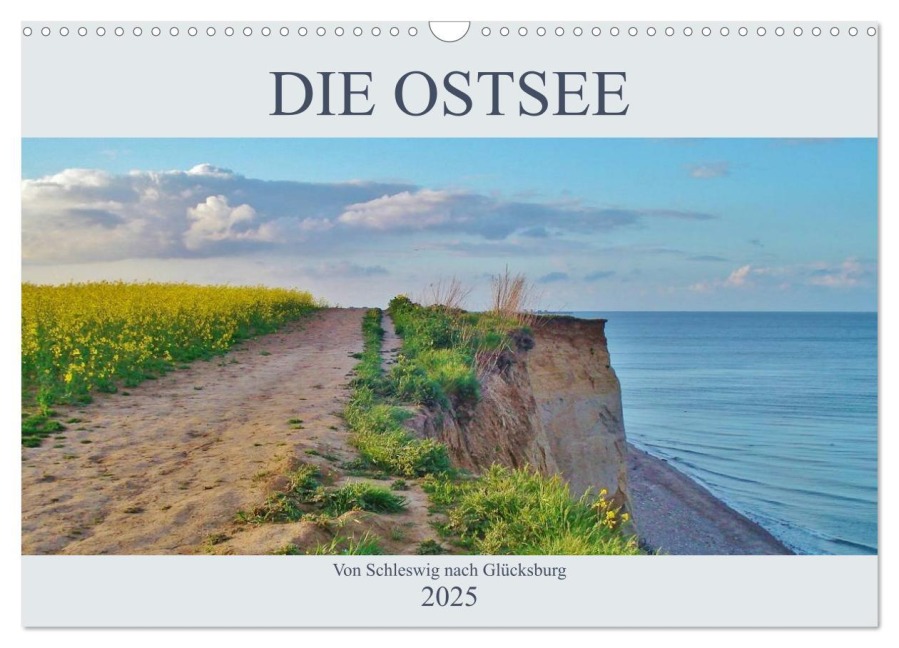 Die Ostsee - von Schleswig nach Glücksburg (Wandkalender 2025 DIN A3 quer), CALVENDO Monatskalender - Andrea Janke