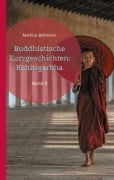 Cover-Bild zum Titel 'Buddhistische Kurzgeschichten: Kshitigarbha' von 'Mathias Bellmann'