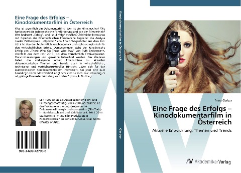 Eine Frage des Erfolgs ¿ Kinodokumentarfilm in Österreich - Anne Garber
