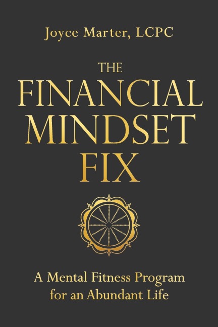 The Financial Mindset Fix - Joyce Marter