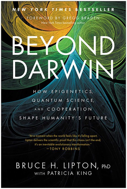 Beyond Darwin - Bruce H. Lipton