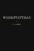 Cover-Bild zum Titel 'Werkstattbau' von 'Carl Theodor Buff'