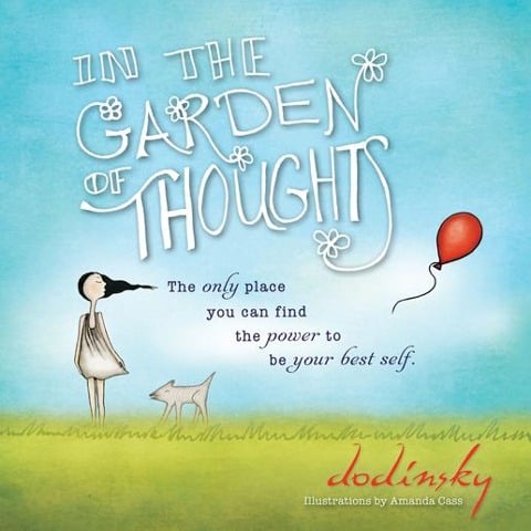 In the Garden of Thoughts - Dodinsky