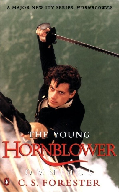 The Young Hornblower Omnibus - C. S. Forester