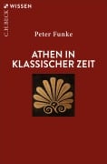 Cover-Bild zum Titel 'Athen in klassischer Zeit' von 'Peter Funke'