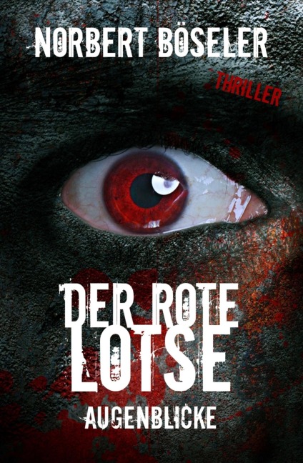 Der rote Lotse - Norbert Böseler