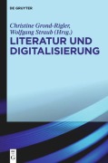 Cover-Bild zum Titel 'Literatur und Digitalisierung' von ''