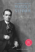 Erinnerungen an Rudolf Steiner - 