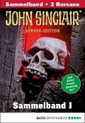 John Sinclair Sonder-Edition Sammelband 1 - Horror-Serie - Jason Dark