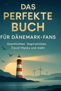 Cover-Bild zum Titel 'Das perfekte Buch für Dänemark-Fans' von 'Julian Fuchs'