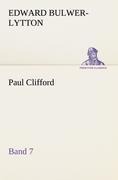 Paul Clifford Band 7 - Edward Bulwer-Lytton