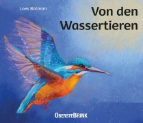 Cover-Bild zum Titel 'Von den Wassertieren' von 'Loes Botman, Gernot Körner'