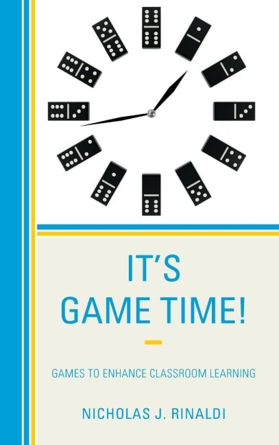 It's Game Time! - Nicholas J. Rinaldi
