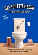 Cover-Bild zum Titel 'Das Toiletten-Buch - Musikgeschichte' von 'Niels Kreyer'