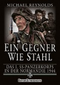 Cover-Bild zum Titel 'Ein Gegner wie Stahl' von 'Michael Reynolds'