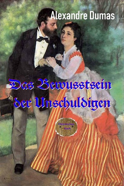 Das Bewusstsein der Unschuldigen - Alexandre Dumas