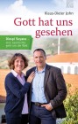  Gott hat uns gesehen
