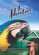 Cover-Bild zum Titel 'An Adventure In God's Hands' von 'Noé Costa'