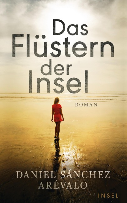 Das Flüstern der Insel - Daniel Sánchez Arévalo