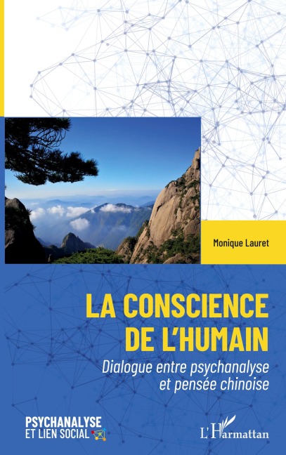 La conscience de l'humain - Monique Lauret