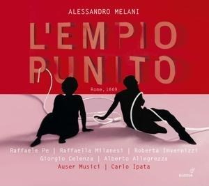 L'Empio Punito - Pe/Invernizzi/Milanesi/Celenza/Ipata/Auser Musici